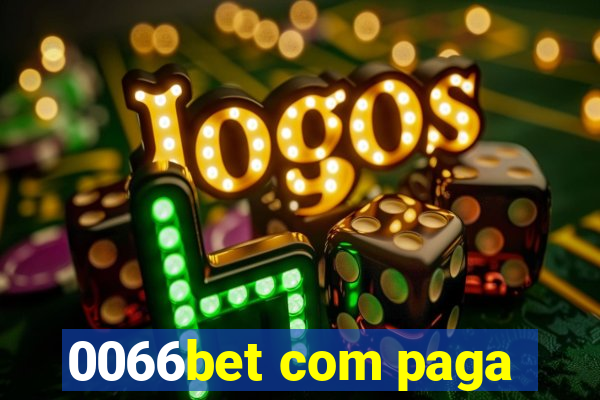 0066bet com paga